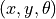 (x,y,\theta)