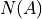 N(A)