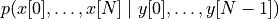p(x[0], \dots, x[N] \mid y[0], \dots, y[N-1])