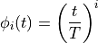\phi_i(t) = \left( \frac{t}{T} \right)^i